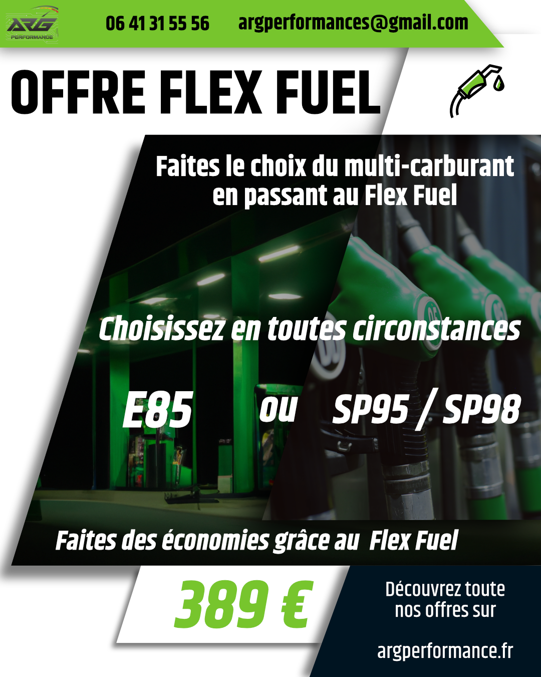 Réalisation Ads de KLD Communication par Quentin Larmande pour ARG Performance - campagne FlexFuel : offre flexfuel facebook.